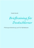 Gisela Darrah - Brieftraining für Deutschlerner