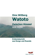 Ilme Willberg - Watoto