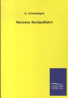 G Schmiedgen, G. Schmiedgen - Nansens Nordpolfahrt