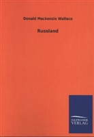 Donald Mackenzie Wallace - Russland