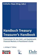 Enthofe, Hanne Enthofer, Hannes Enthofer, Haas, Patrick Haas, Hannes Enthofer... - Handbuch Treasury. Treasurer's Handbook