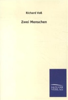 Richard Voss - Zwei Menschen
