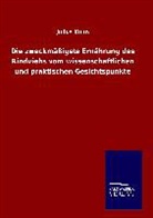 Julius Kühn, Johann Baptist von Weiß, Joh. Bapt. von Weiß - Weltgeschichte. Bd.3
