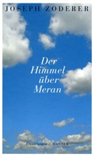 Joseph Zoderer - Der Himmel über Meran