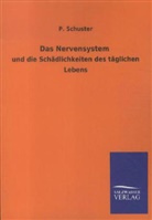 P Schuster, P. Schuster - Das Nervensystem