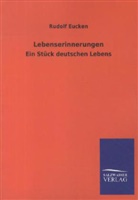 Rudolf Eucken - Lebenserinnerungen