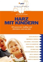Kirsten Wagner - Harz mit Kindern
