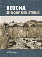 Lothar Eißmann, Raine Habel, Rainer Habel, Frank W. Junge, Eckhard Klöthe, Käthe Löhr... - Beucha