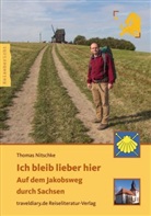 Thomas Nitschke - Ich bleib lieber hier