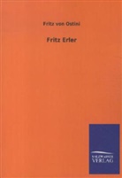 Fritz von Ostini, Fritz von Ostini - Fritz Erler