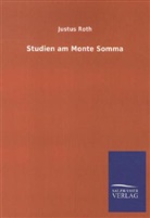 Justus Roth - Studien am Monte Somma