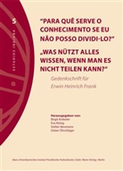 Eva König, Birgit Krekeler, Stefan Neumann, Dieter Ölschläger, Hans-Dieter Ölschläger - »Was nützt alles Wissen, wenn man es nicht teilen kann?«