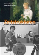 Johanne Myssok, Johannes Myssok, Schwarte, Schwarte, Ludger Schwarte - Zeitstrukturen