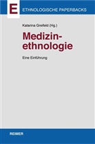 Katarin Greifeld, Katarina Greifeld - Medizinethnologie