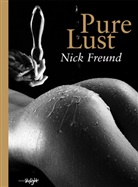 Nick Freund - Pure Lust