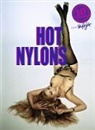 Marti Sigrist, Martin Sigrist - Hot Nylons