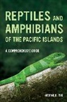 George R Zug, George R. Zug, Zug George R. - Reptiles and Amphibians of the Pacific Islands