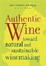Jamie Goode, Jamie Harrop Goode, Goode Jamie, Mw Sam Harrop, Sam Harrop, Harrop Sam - Authentic Wine