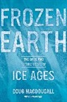 Doug Macdougall, Douglas Macdougall - Frozen Earth