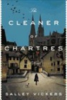 Salley Vickers - The Cleaner of Chartres