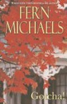 Fern Michaels, Michaels Fern - Gotcha!