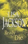 Lisa Jackson - Ready to Die