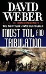 David Weber - Midst Toil and Tribulation