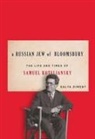 Galya Diment - A Russian Jew of Bloomsbury: The Life and Times of Samuel Koteliansky