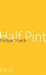 Arnon Grunberg, Michael March - Half pint - half vol