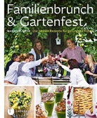 Marie Melchior, Betina Hastoft - Familienbrunch & Gartenfest