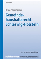 Bräs, Uw Bräse, Uwe Bräse, Has, Fran Hase, Frank Hase... - Gemeindehaushaltsrecht Schleswig-Holstein