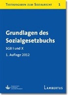 Deutsche Verein für öffentliche und priva - Grundlagen des Sozialgesetzbuchs. SGB I und X