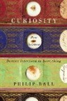 Philip Ball - Curiosity
