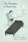 Anne J Adelman, Anne J. (EDT)/ Malawista Adelman, Kerry Adelman, Kerry Adelman Malawista, Kerry L. Adelman Malawista, Anne Adelman... - Therapist in Mourning