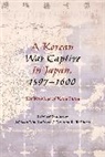 JaHyun Kim Haboush, Jahyun Kim (Deceased Haboush, Jahyun Kim Robinson Haboush, Hang Kang, JaHyun Kim Haboush, Jahyun Kim (Deceased Haboush... - Korean War Captive in Japan, 15971600