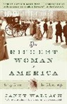 Janet Wallach - The Richest Woman in America