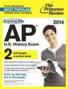Tom Meltzer, Princeton Review, Princeton Review (COR) - Princeton Review Cracking the AP U.S. History Exam, 2014