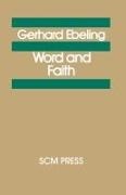 Gerhard Ebeling, Gerhard Eberling - Word and Faith