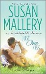 Susan Mallery - Just One Kiss