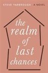 Steve Yarbrough - The Realm of Last Chances
