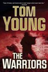 Thomas W. Young, Tom Young - The Warriors