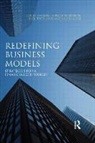 Haslam - Redefining Business Models Haslam