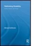 Michael Schillmeier, Professor Michael Schillmeier, SCHILLMEIER MICHAEL - Rethinking Disability