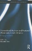 Eduardo Silva, Eduardo Silva, Eduardo (Tulane University Silva - Transnational Activism and National Movements in Latin America - Bridging the Divide