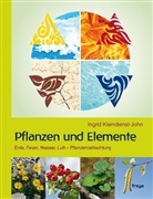 Kleindienst-John, Ingrid Kleindienst-John - Pflanzen und Elemente