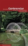 Thomas Bufe - Gartenreise
