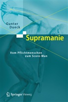 Gunter Dueck - Supramanie