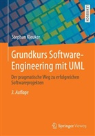 Stephan Kleuker, Stephan (Prof. Dr.) Kleuker - Grundkurs Software-Engineering mit UML