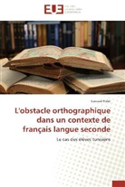 Lassaad Kalai, Kalai-l - L obstacle orthographique dans un