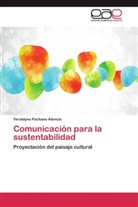 Yeraldyne Pachano Atencio - Comunicación para la sustentabilidad